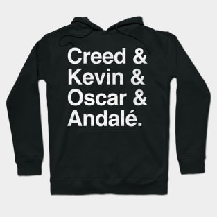 Creed & Kevin & Oscar & Andale Hoodie